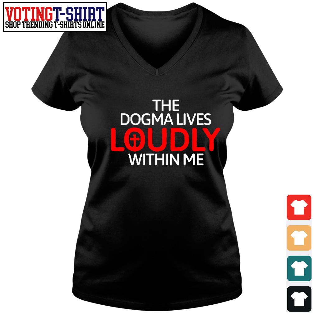 dogma shirt