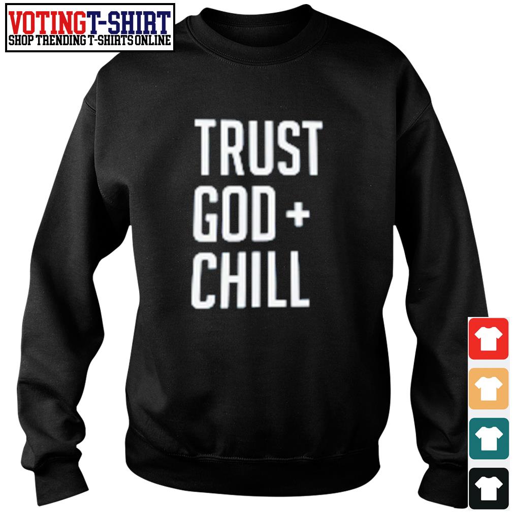 trust in god shirt